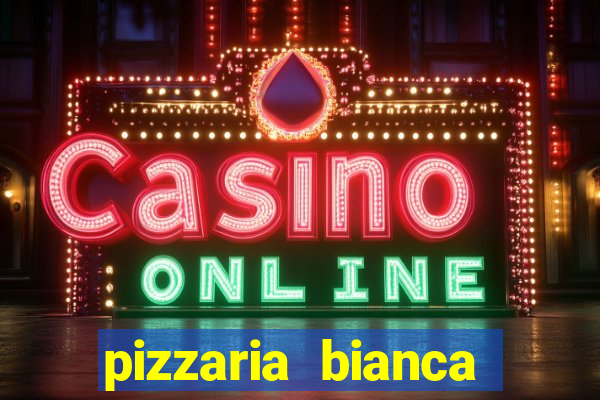 pizzaria bianca porto alegre